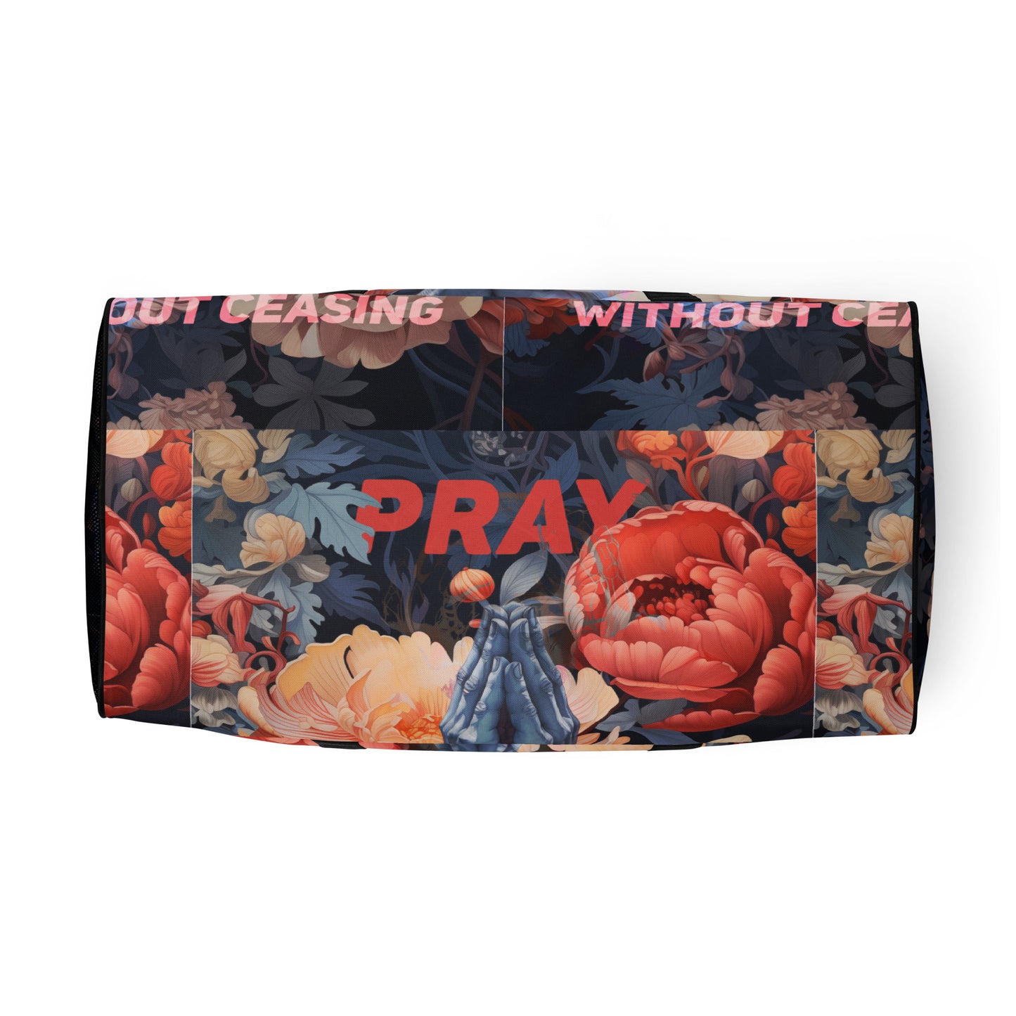 Pray Without Ceasing Duffle Bag